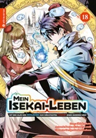 Friendly Land, Huuka Kazabana, Shinkoshoto - Mein Isekai-Leben - Mit der Hilfe von Schleimen zum mächtigsten Magier einer anderen Welt 18