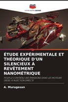 A. Murugesan - ÉTUDE EXPÉRIMENTALE ET THÉORIQUE D'UN SILENCIEUX À REVÊTEMENT NANOMÉTRIQUE