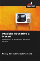 Nataly de Souza Caputo Carneiro - Pratiche educative a Macaé