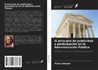 Maren Taborda - El principio de publicidad y participación en la Administración Pública