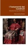 Maria Gemma Paviolo - I Testamenti dei Cardinali