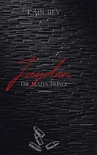 Kain Rey - Jayden - The mafia prince