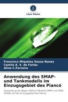 Aline C. Ferreira, Aline C.Ferreira, Camil S de Farias, Camilo A. S. de Farias, Francisco Miquéias Sousa Nunes - Anwendung des SMAP- und Tankmodells im Einzugsgebiet des Piancó