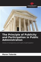 Maren Taborda - The Principle of Publicity and Participation in Public Administration