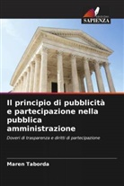 Maren Taborda - Il principio di pubblicità e partecipazione nella pubblica amministrazione