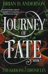 Brian D. Anderson - Journey of Fate
