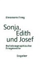 Eleonore Frey - Sonja, Edith und Josef