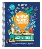 DK - DK Super Where Words Come From Activities