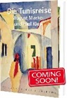 Postkartenbuch / Die Tunisreise - August Macke und Paul Klee