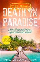 Richard Preston - The Real Death in Paradise