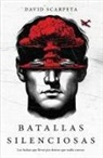 David Scarpeta - Batallas silenciosas
