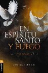 Jorge D. Canto, Jorge David Canto Encalada - En Espíritu Santo y fuego