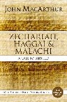 John F. MacArthur - Zechariah, Haggai, and Malachi