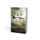 Sara W. Berry, Carlyle S. Harris - Tap Code