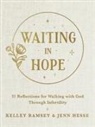 Jenn Hesse, Kelley Ramsey, Kelley/ Hesse Ramsey - Waiting in Hope