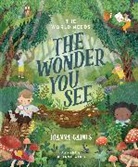 Joanna Gaines, Julianna Swaney - The World Needs the Wonder You See