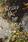 Levi Lusko - Blessed Are the Spiraling