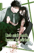 Sora - Lieb mich noch, bevor du stirbst Collectors Edition 19, m. 1 Beilage