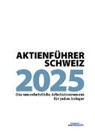 Tamedia Finanz und Wirtschaft AG - Aktienführer Schweiz 2025