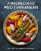 Cider Mill Press - 7-Ingredient Mediterranean