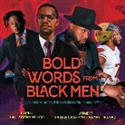 Tamara Pizzoli, Desire Cesar “El’Cesart Ngabo - Bold Words from Black Men