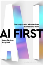 Adam Brotman, Andy Sack - AI First