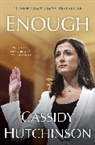 Cassidy Hutchinson - Enough