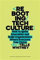 Telle Whitney - Rebooting Tech Culture