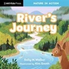 Kim Smith, Sally M Walker, Sally M. Walker - River's Journey