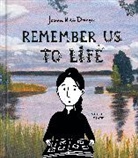 Joanna Rubin Dranger, Dranger Joanna Rubin - Remember Us to Life