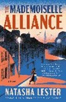 Natasha Lester - The Mademoiselle Alliance