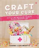 Gemma Longworth - Craft Your Cure
