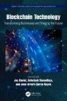 Jay Samadhiya Daniel, Jay Daniel, Jose Arturo Garza-Reyes, Garza-Reyes Jose Arturo, Ashutosh Samadhiya - Blockchain Technology
