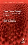 David Brockington, Roger White, Roger Brockington White - Tales Out of School