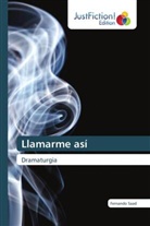 Fernando Saad - Llamarme así