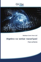 Abdullayev Sarvar Anvar o'g'li - Algebra va sonlar nazariyasi