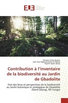 Ruphin Djolu Djoza, Jean Paul Ngbolua Koto-Te-Nyiwa, Chrispin Yekia Bayolo - Contribution à l'inventaire de la biodiversité au Jardin de Gbadolite
