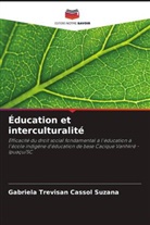 Gabriela Trevisan Cassol Suzana - Éducation et interculturalité