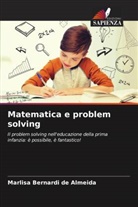 Marlisa Bernardi de Almeida - Matematica e problem solving