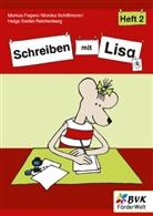 Markus Fegers, Monika Schiffmann, Seidel-Reichenbe, Helga Seidel-Reichenberg - Schreiben mit Lisa - Heft 2