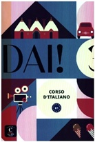 Simone Bacci, Marilisa Birello, Vincenzo u Morano - Dai! 3 B1