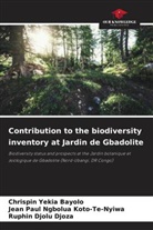 Ruphin Djolu Djoza, Jean Paul Ngbolua Koto-Te-Nyiwa, Chrispin Yekia Bayolo - Contribution to the biodiversity inventory at Jardin de Gbadolite