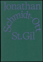 Lukas Feireiss, Pa Reed, Patrick James Reed, J Schmidt-Ott, Jonathan Schmidt-Ott, Jonathan Schmidt-Ott - Jonathan Schmidt-Ott: St. Gil