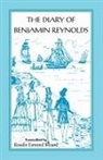 Benjamin Reynolds, Rosalie Esmond Blizard - The Diary of Benjamin Reynolds
