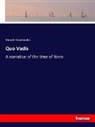 Henryk Sienkiewicz - Quo Vadis