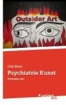 Olaf Baier - Psychiatrie Kunst