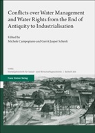 Michele Campopiano, Jasper Schenk, Gerrit Jasper Schenk - Conflicts over Water Management and Water Rights from the End of Antiquity to Industrialisation