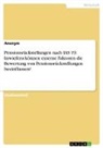 Anonymous - Pensionsrückstellungen nach IAS 19. Inwiefern können externe Faktoren die Bewertung von Pensionsrückstellungen beeinflussen?