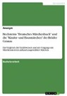 Anonymous - Bechsteins "Deutsches Märchenbuch" und die "Kinder- und Hausmärchen" der Brüder Grimm