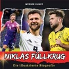 Werner Kunze - Niklas Füllkrug